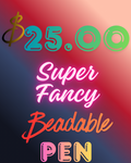 $25 Super Lux Fancy Pen
