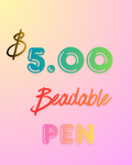 $5 Beadable Pen